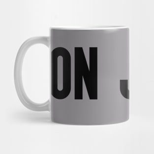 On Job Mug